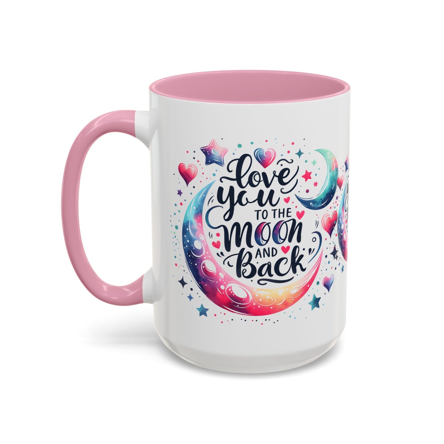 Love You to the Moon Colorful Mugs (11oz, 15oz)