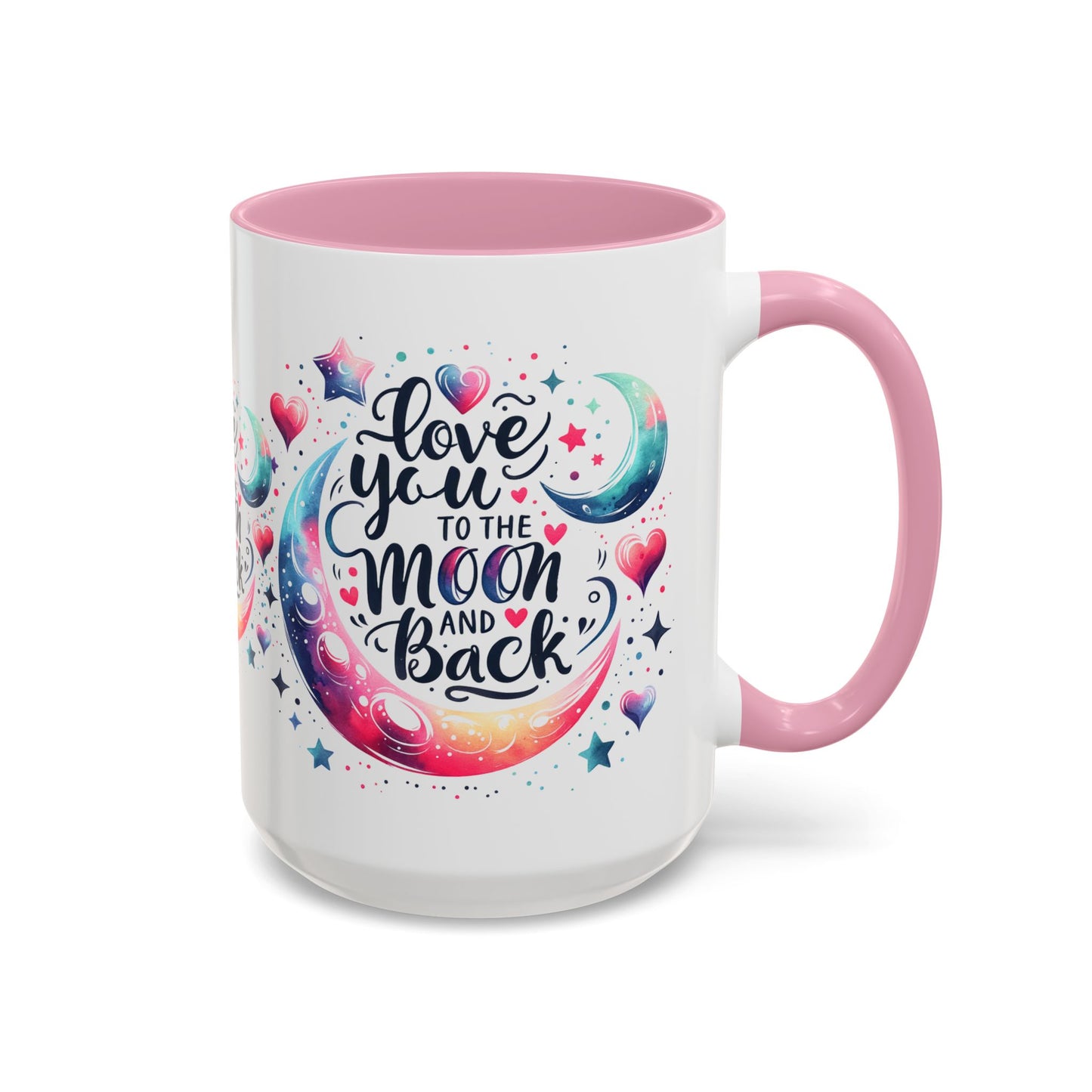 Love You to the Moon Colorful Mugs (11oz, 15oz)