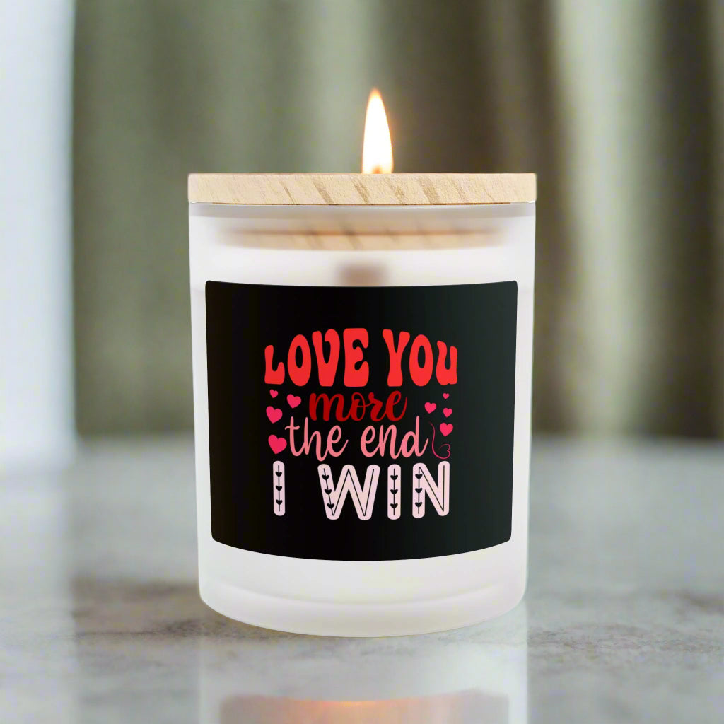 Love You More...Frosted Glass Candle, 11oz