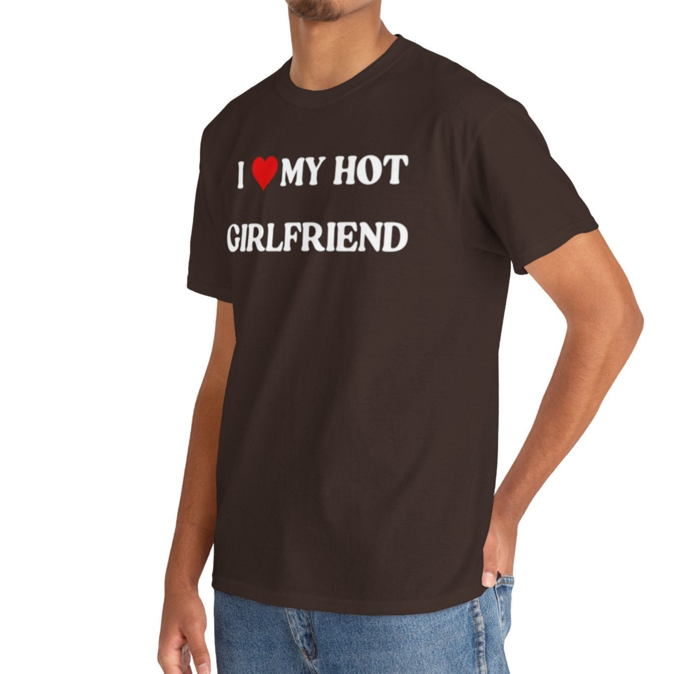 I Love My Hot Girlfriend Cotton Tee