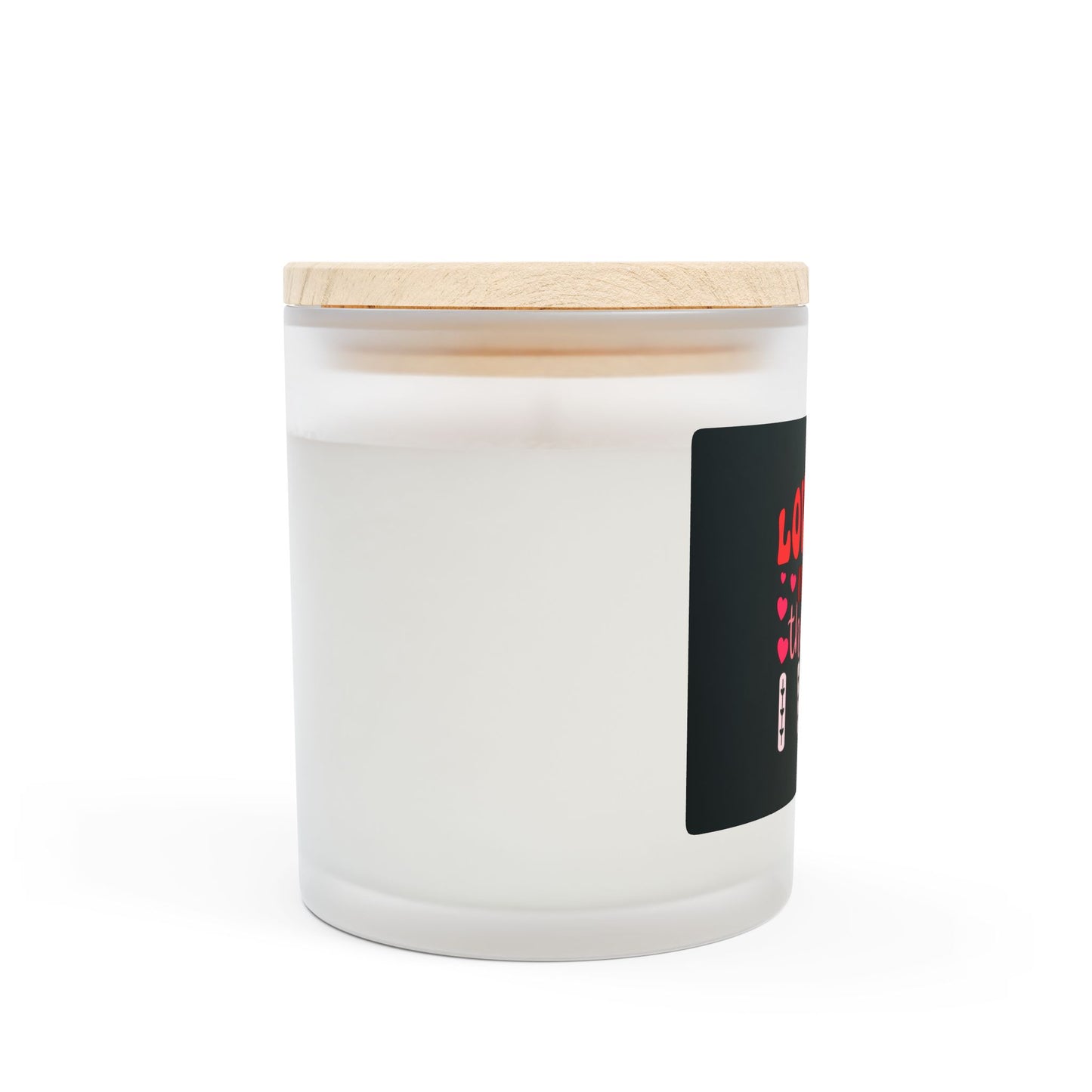 Love You More...Frosted Glass Candle, 11oz