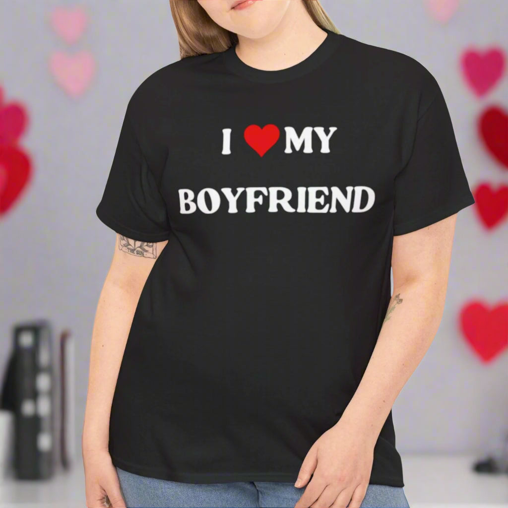 I Love My Boyfriend Tee