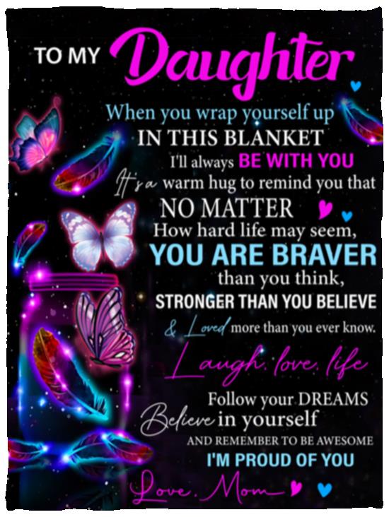 Daughter Butterfly Blanket from Mom - Kim’s Signature Beauty & Accessories    (Store description)