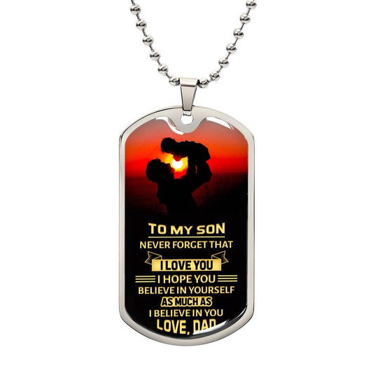 Believe in Yourself Son| Dog Tag - Kim’s Signature Beauty & Accessories    (Store description)