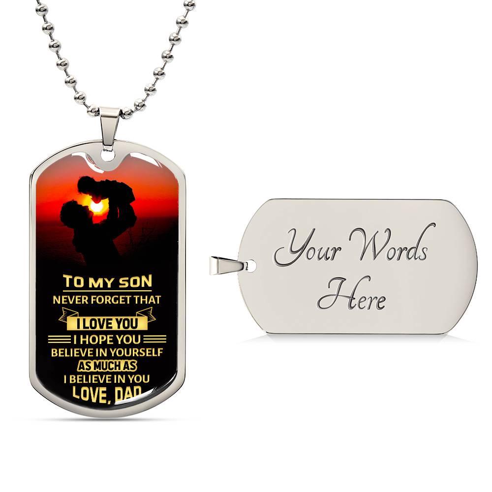 Believe in Yourself Son| Dog Tag - Kim’s Signature Beauty & Accessories    (Store description)