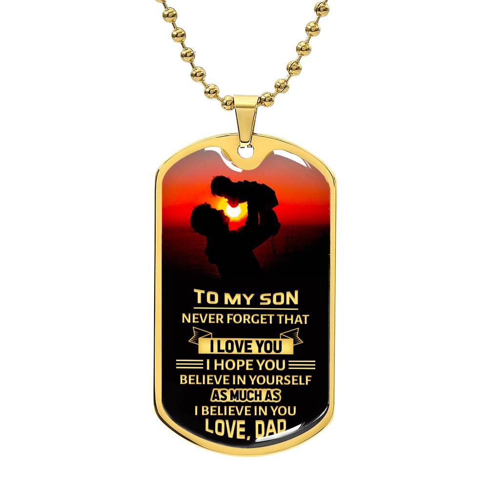 Believe in Yourself Son| Dog Tag - Kim’s Signature Beauty & Accessories    (Store description)