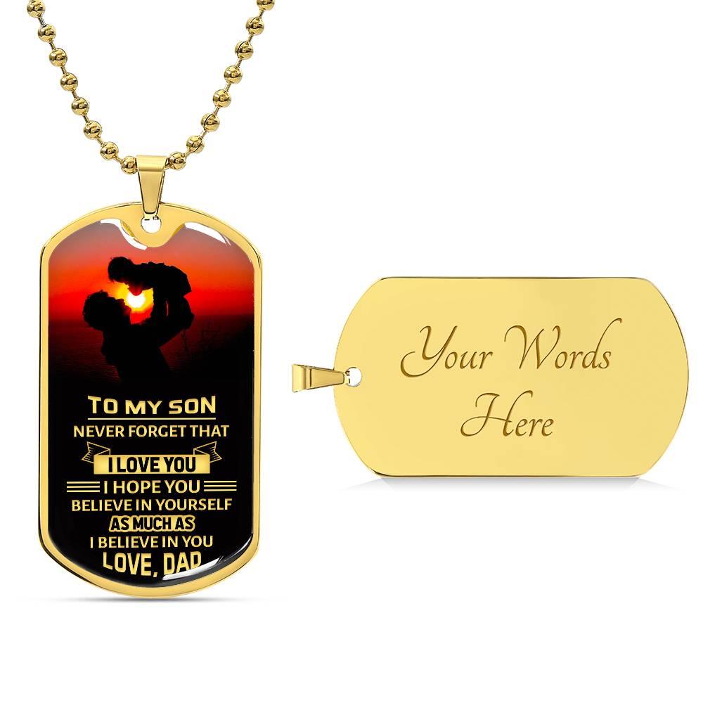 Believe in Yourself Son| Dog Tag - Kim’s Signature Beauty & Accessories    (Store description)