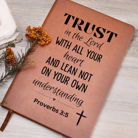 Proverbs 3:5 Journal - Trust in the Lord - Kim’s Signature Beauty & Accessories    (Store description)