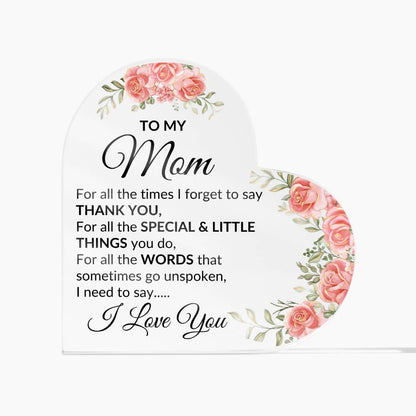 Mom, I love you | Heart Acrylic - Kim’s Signature Beauty & Accessories    (Store description)