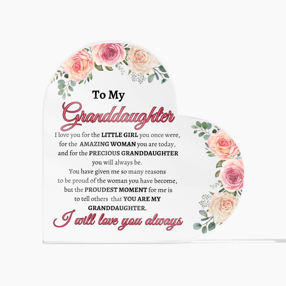 To My Granddaughter | Acrylic Heart - Kim’s Signature Beauty & Accessories    (Store description)