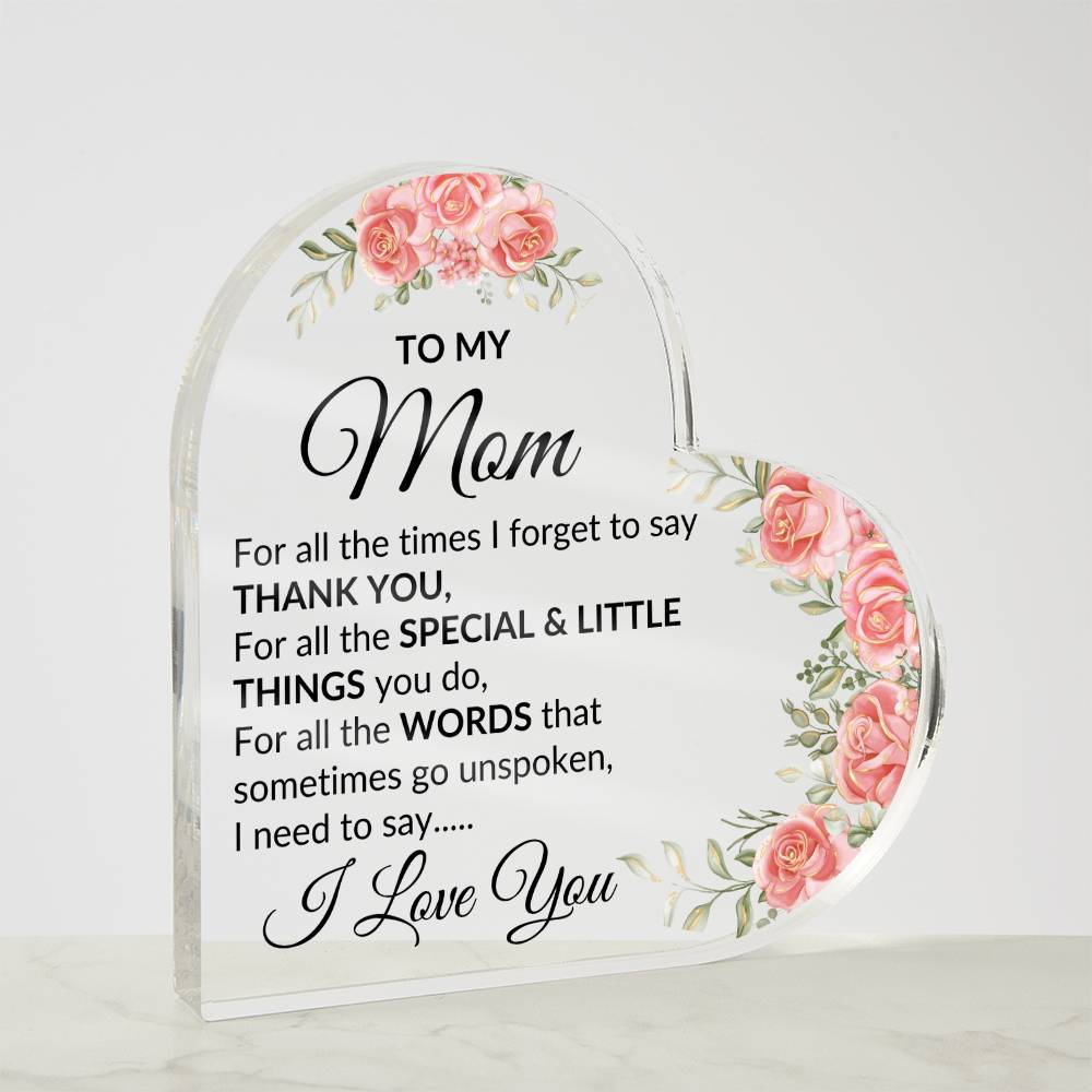 Mom, I love you | Heart Acrylic - Kim’s Signature Beauty & Accessories    (Store description)