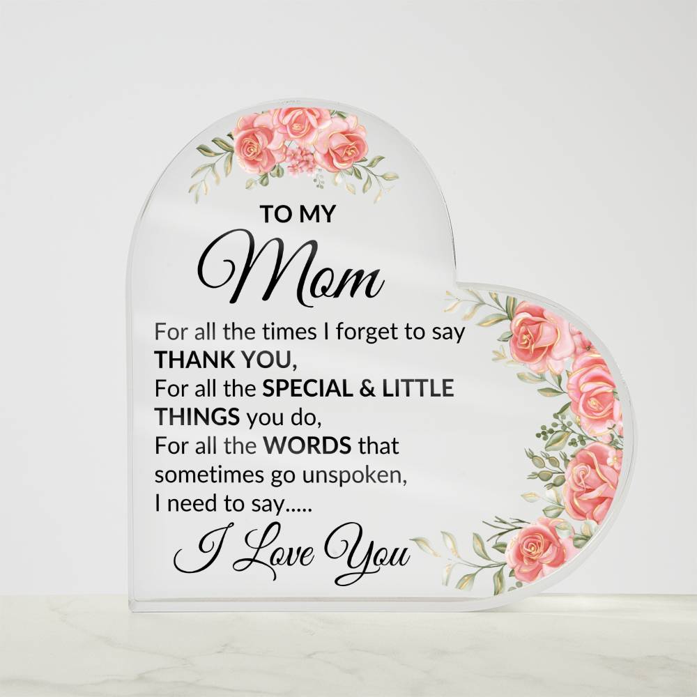 Mom, I love you | Heart Acrylic - Kim’s Signature Beauty & Accessories    (Store description)