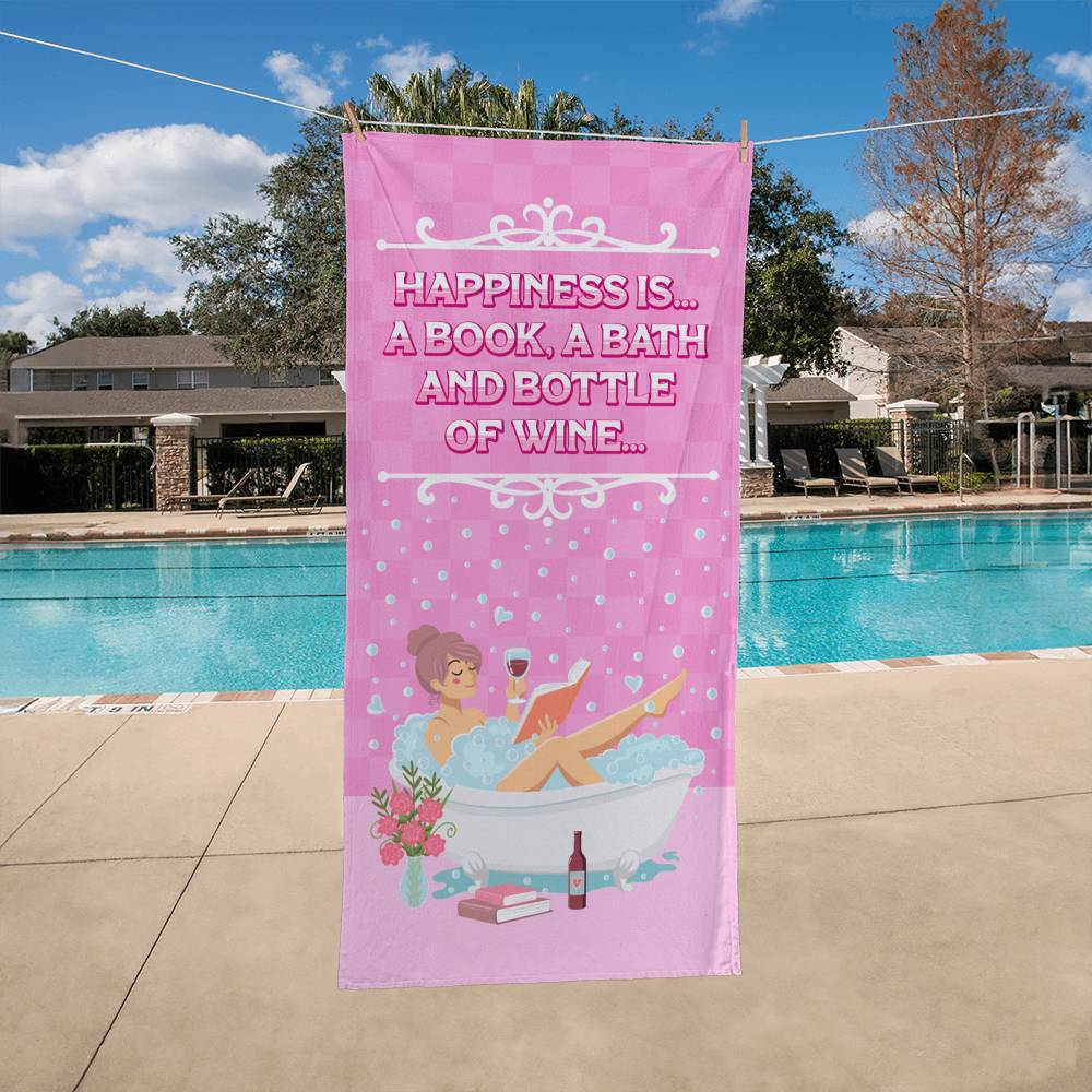 Happiness is a Bath | Bath Towel - Kim’s Signature Beauty & Accessories    (Store description)