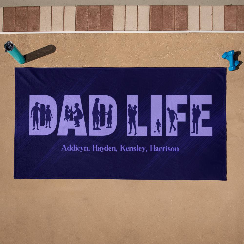 Dad Life | Beach Towel - Kim’s Signature Beauty & Accessories    (Store description)