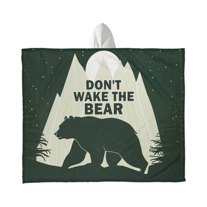 Dont Wake the Bear | Hooded Blanket - Kim’s Signature Beauty & Accessories    (Store description)