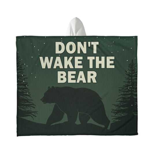 Don't wake the bear | v2 hooded blanket - Kim’s Signature Beauty & Accessories    (Store description)