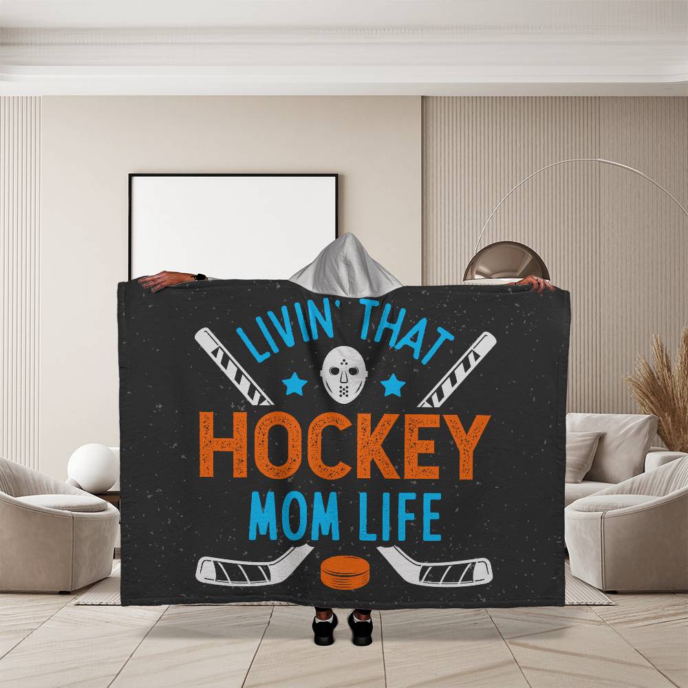 Hockey Mom Life Hooded Blanket - Kim’s Signature Beauty & Accessories    (Store description)