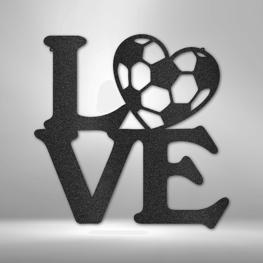 Soccer Love - Steel Sign - Kim’s Signature Beauty & Accessories    (Store description)