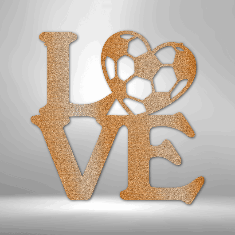 Soccer Love - Steel Sign - Kim’s Signature Beauty & Accessories    (Store description)